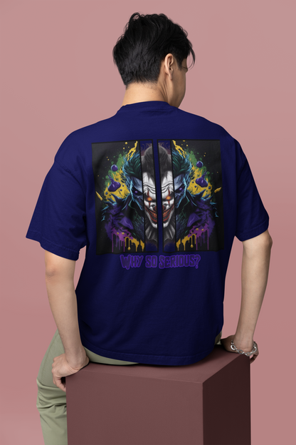 Oversized T- Shirt Men - Why So Serious Tee Fusion