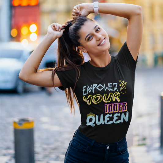 Printed T-Shirt - Regular Women - Empower Your Inner Queen